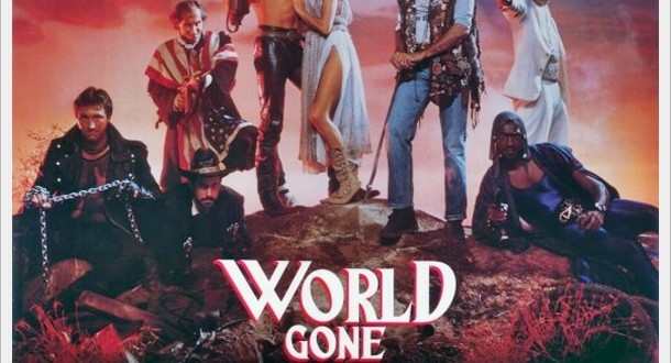 World gone. Обезумевший мир фильм 1988. World gone Wild. The gone World.